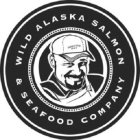WILD ALASKA SALMON & SEAFOOD COMPANY BRISTOL BAY