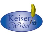 KEISER WRITES