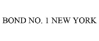 BOND NUMBER ONE NEW YORK