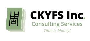 CKYFS INC. CONSULTING SERVICES TIME IS MONEY!