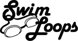 SWIM LOOPS