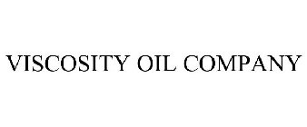 VISCOSITY OIL COMPANY