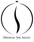 ORTHOPAEDIC SPINE INSTITUTE