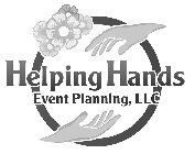 HELPING HANDS EVENT PLANNING, LLC
