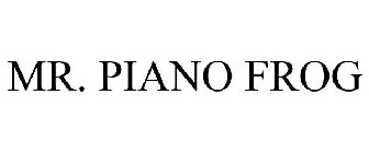 MR. PIANO FROG