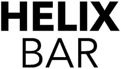 HELIX BAR