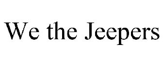 WE THE JEEPERS