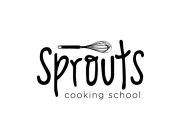 SPROUTS COOKING SCHOOL