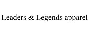 LEADERS & LEGENDS APPAREL