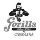 GORILLA BRUTALLY STRONG BY CAROLINA
