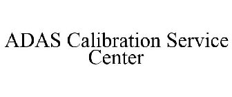ADAS CALIBRATION SERVICE CENTER
