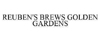 REUBEN'S BREWS GOLDEN GARDENS