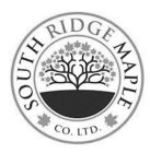 SOUTH RIDGE MAPLE CO. LTD.