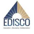 EDISCO EDUCATION. DISCOVERY. COLLABORATION.