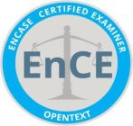ENCE ENCASE CERTIFIED EXAMINER OPENTEXT