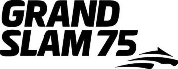 GRAND SLAM 75