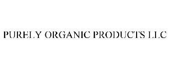 PURELY ORGANIC PRODUCTS LLC