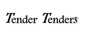 TENDER TENDERS