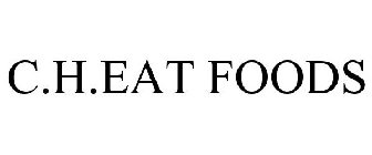 C.H.EAT FOODS