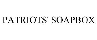 PATRIOTS' SOAPBOX