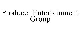 PRODUCER ENTERTAINMENT GROUP