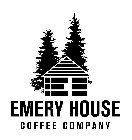EMERY HOUSE COFFEE COMPANY