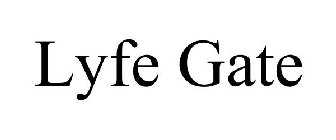 LYFE GATE
