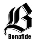 B BONAFIDE
