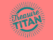 TREASURE TITAN