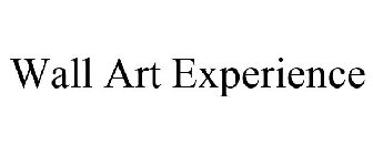 WALL ART EXPERIENCE