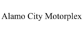 ALAMO CITY MOTORPLEX