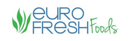 EURO FRESH FOODS