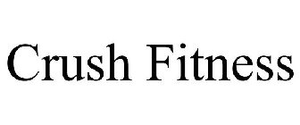 CRUSH FITNESS