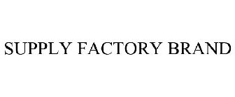 SUPPLY FACTORY BRANDS