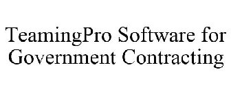 TEAMINGPRO SOFTWARE FOR GOVERNMENT CONTRACTING