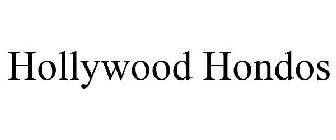 HOLLYWOOD HONDOS