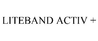 LITEBAND ACTIV +