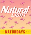 NATURAL LIGHT NATURDAYS