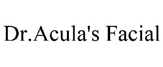 DR. ACULA'S FACIAL