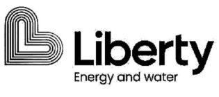 L LIBERTY ENERGY AND WATER