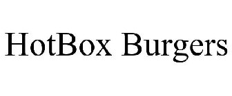 HOTBOX BURGERS