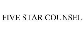 FIVE STAR COUNSEL