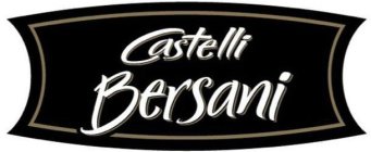 CASTELLI BERSANI