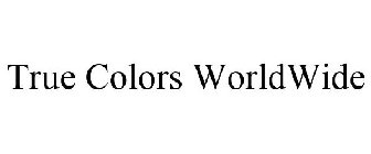 TRUE COLORS WORLDWIDE