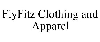 FLY FITZ CLOTHING AND APPAREL