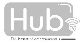 HUB TV THE HEART OF ENTERTAINMENT