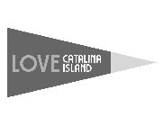 LOVE CATALINA ISLAND
