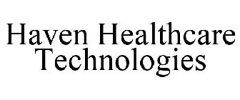 HAVEN HEALTHCARE TECHNOLOGIES