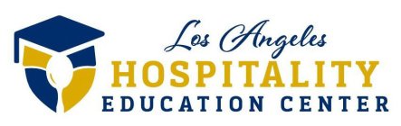 LOS ANGELES HOSPITALITY EDUCATION CENTER