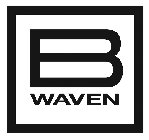 B WAVEN